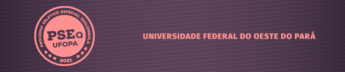 Processo Seletivo Especial Quilombola 2021
